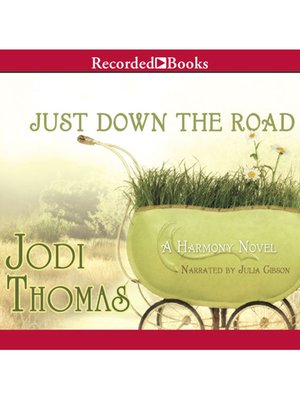 cover image of Just Down the Road
